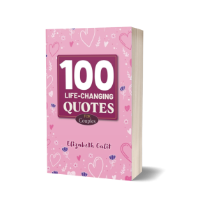 100 Life-Changing Quotes for Couples